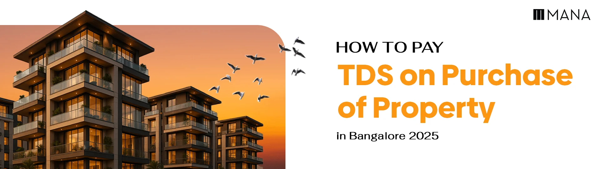 TDS payment guide for property purchase in 2025 - Complete tax compliance information for home buyers and real estate investment in India